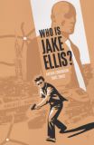 Who is Jake Ellis? TPB