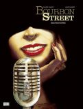 Bourbon Street (2012) 02: Abschiedstournee