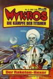 Mykros (1982) 09: Der Raketen-Hexer