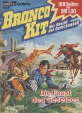 Bronco Kit (1982) 08: Die Faust des Gesetzes
