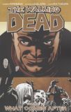 The Walking Dead (2003) TPB 18: What comes after