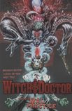 Witch Doctor TPB 2: Mal Practice