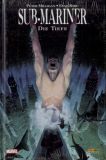 Sub-Mariner: Die Tiefe (2013) HC [Comic Action Special]