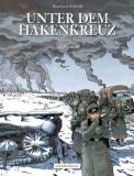 Unter dem Hakenkreuz 06: Wehrmacht