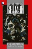 Batman: Legenden des Dunklen Ritters 01: Der Schamane [Hardcover]