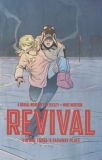 Revival (2012) TPB 03: A Faraway Place