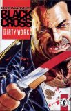 Black Cross: Dirty Work (1997) nn