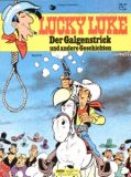 Lucky Luke HC 42: Der Galgenstrick und andere Geschichten