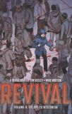 Revival (2012) TPB 04: Escape to Wisconsin