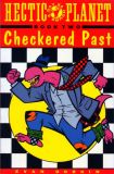 Hectic Planet (1993) TPB 02: Checkered Past