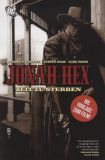Jonah Hex (2010) 01: Zeit zu sterben