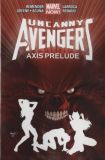 Uncanny Avengers TPB 05: Axis Prelude