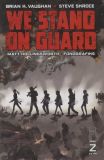 We stand on Guard (2015) 02
