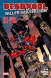 Deadpool Killer-Kollektion 05: Der Kuss des Todes