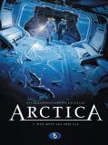 Arctica 07: Der Bote aus dem All