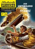 Illustrierte Klassiker Sonderband 07: Der Untergang der Titanic