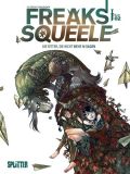 Freaks Squeele Buch 02: Die Ritter, die nicht mehr Ni sagen
