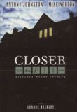 Closer: Distance means nothing TPB