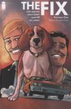 The Fix (2016) TPB 01: Where Beagles Dare