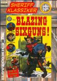 Sheriff Klassiker (2016) 01: Blazing Sixguns!