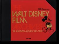 Das Walt Disney Filmarchiv: Die Animationsfilme 1921-1968