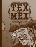 Tex & Mex: Scalphunters