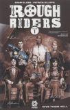Rough Riders (2016) TPB 01: Give them Hell