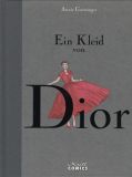 Ein Kleid von Dior (Vorzugsausgabe)