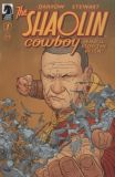 The Shaolin Cowboy: Wholl stop the Reign? (2017) 01