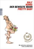 Der bewegte Mann / Pretty Baby (Jubiläumsausgabe)