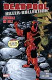 Deadpool Killer-Kollektion 10: Krawall im All!