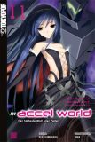 Accel World Novel 11 - Der härteste Wolf aller Zeiten (Roman)