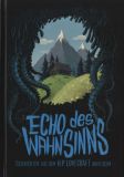 Echo des Wahnsinns - Geschichten aus dem H.P. Lovecraft Universum