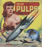 The Art of the Pulps: An Illustrated History (2017) HC