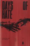 Days of Hate (2018) 01