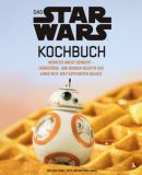 Star Wars Kochbuch: Wenn die Macht erwacht