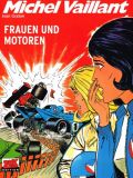 Michel Vaillant 25: Frauen und Motoren