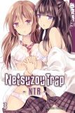Netsuzou Trap - NTR - 03