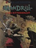 Mord und Totschlag (2000) 01: Mandrill 1: Die Rittersbraut