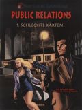 Mord und Totschlag (2000) 02: Public Relations 1: Schlechte Karten