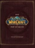 Das World of Warcraft Pop-Up-Buch