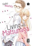 Living with Matsunaga 05