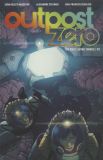 Outpost Zero (2018) TPB 03: The only living Things