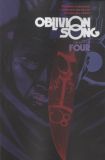 Oblivion Song (2017) TPB 04: Chapter Four