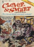 Clever & Smart (1972) 046: Wer drauf drückt, wird glatt verrückt!