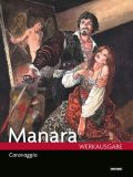 Manara Werkausgabe 18: Caravaggio