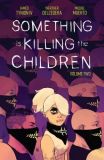 Something is Killing the Children (2019) TPB 02