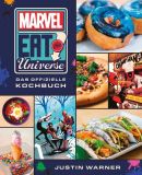 Marvel: Eat the Universe - Das offizielle Kochbuch