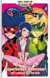 Mein erster Comic: Miraculous (2019) (03): Superhelden-Abenteuer mit Ladybug und Cat Noir